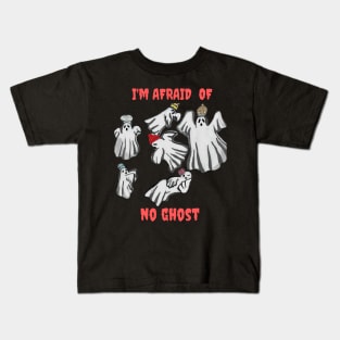 I'm afraid of No Ghost Kids T-Shirt